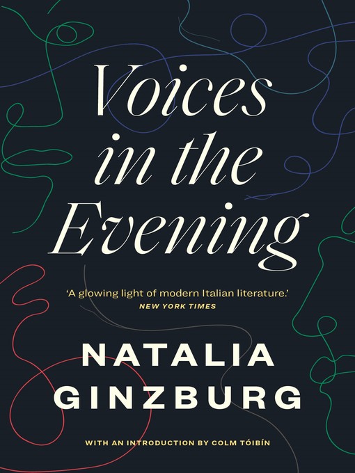 Title details for Voices in the Evening by Natalia Ginzburg - Wait list